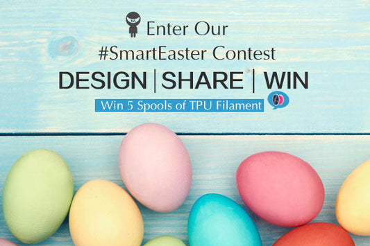 Design and 3D Print a Winner in SainSmart's #SmartEaster Contest.