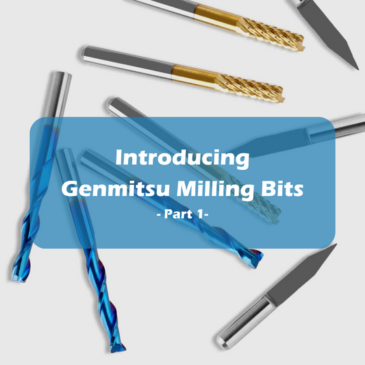 Introducing Genmitsu Milling Bits - Part 1.