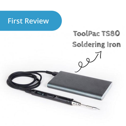 ToolPAC TS80 Smart Soldering Iron First Review.